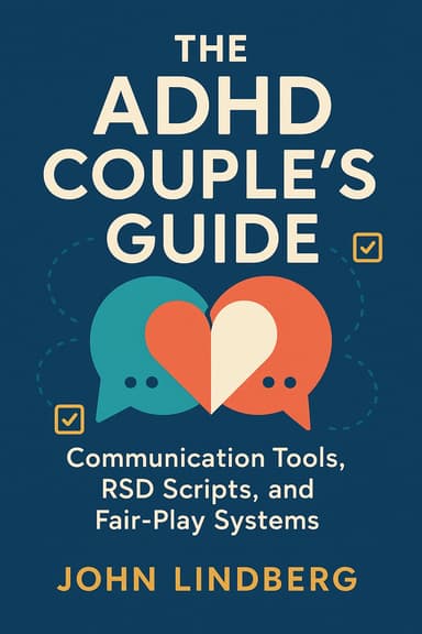 Cover of The ADHD Couple’s Guide by John Lindberg