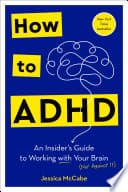 Cover of How to ADHD by Jessica McCabe