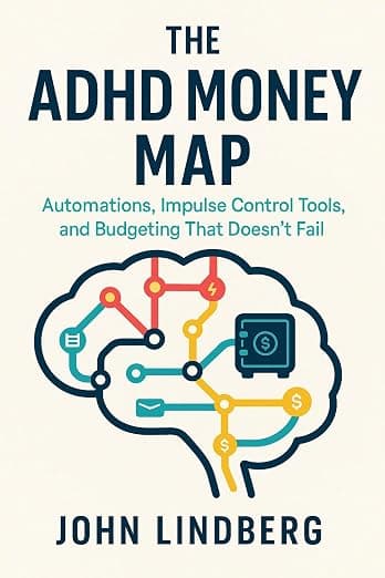 Cover of The ADHD Money Map by John Lindberg
