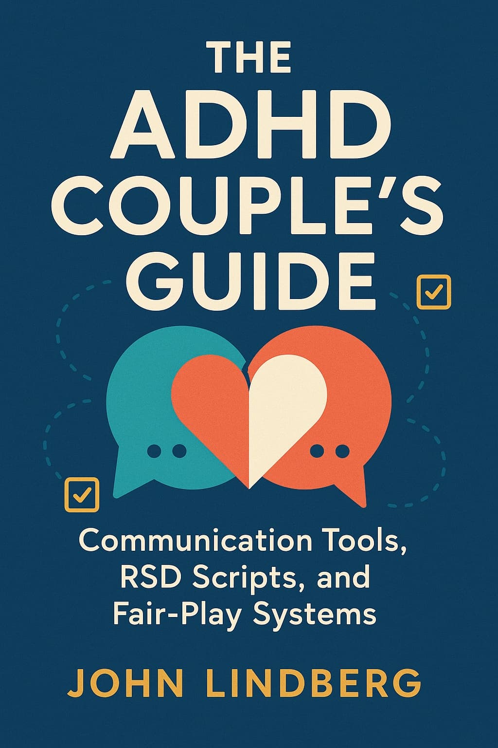 Cover of The ADHD Couple’s Guide by John Lindberg