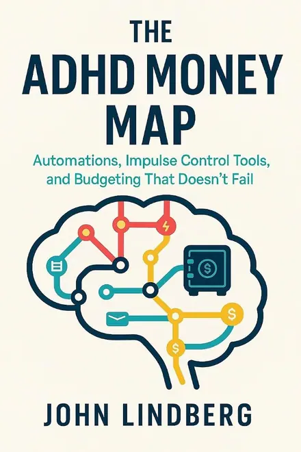Cover of The ADHD Money Map by John Lindberg