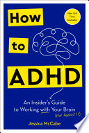 Cover of How to ADHD by Jessica McCabe